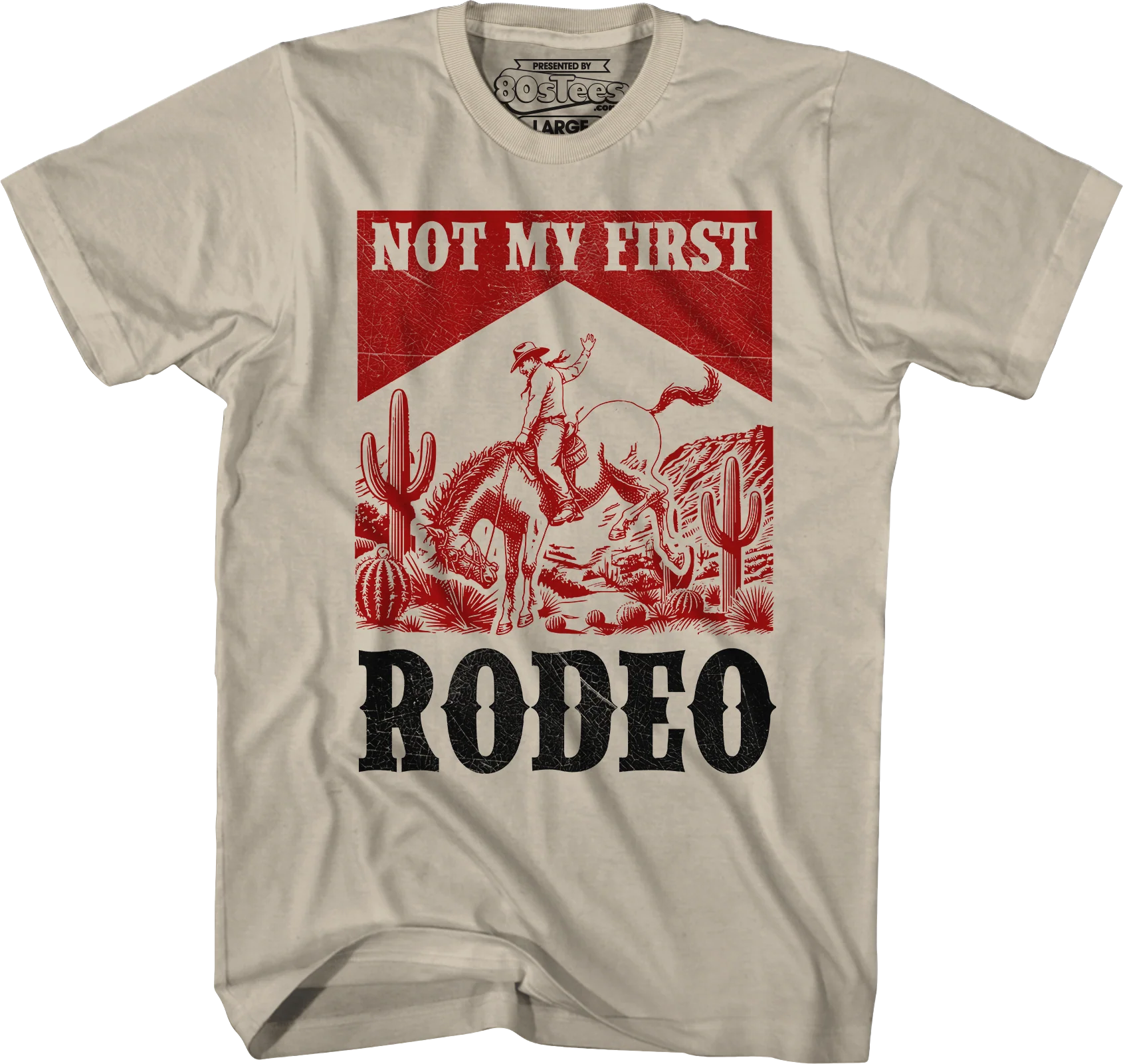 Not My First Rodeo T-Shirt