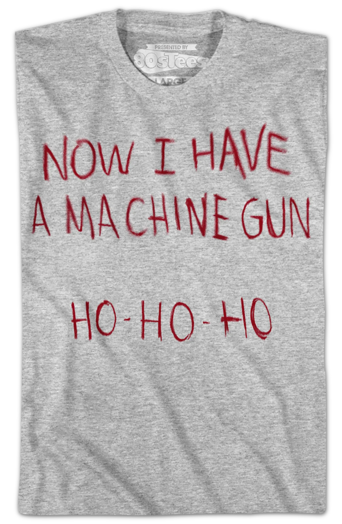 Now I Have A Machine Gun Ho Ho Ho Die Hard T-Shirt - Image 2