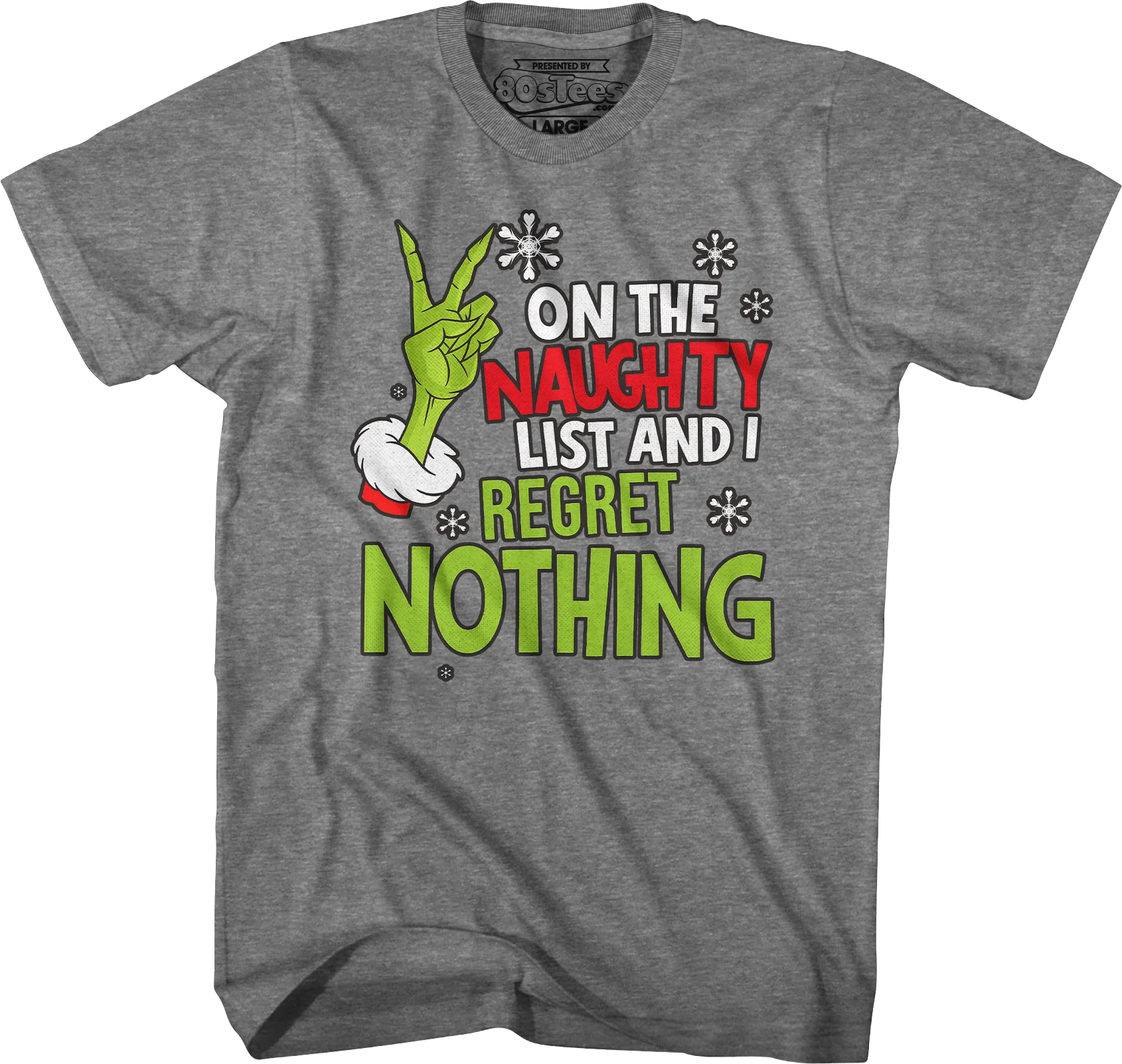 On The Naughty List And I Regret Nothing T-Shirt - Image 3