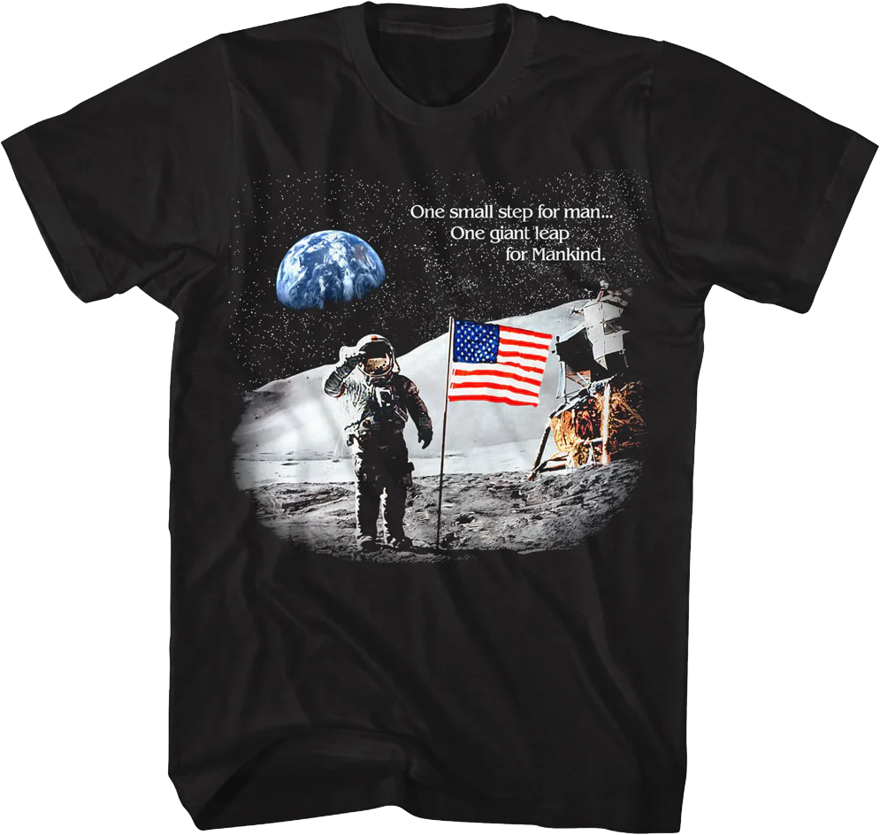 One Small Step For Man One Giant Leap For Mankind NASA T-Shirt