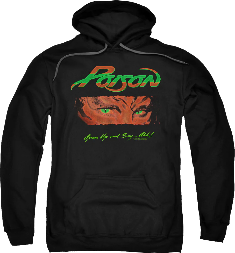 Open Up And Say Ahh Poison Hoodie