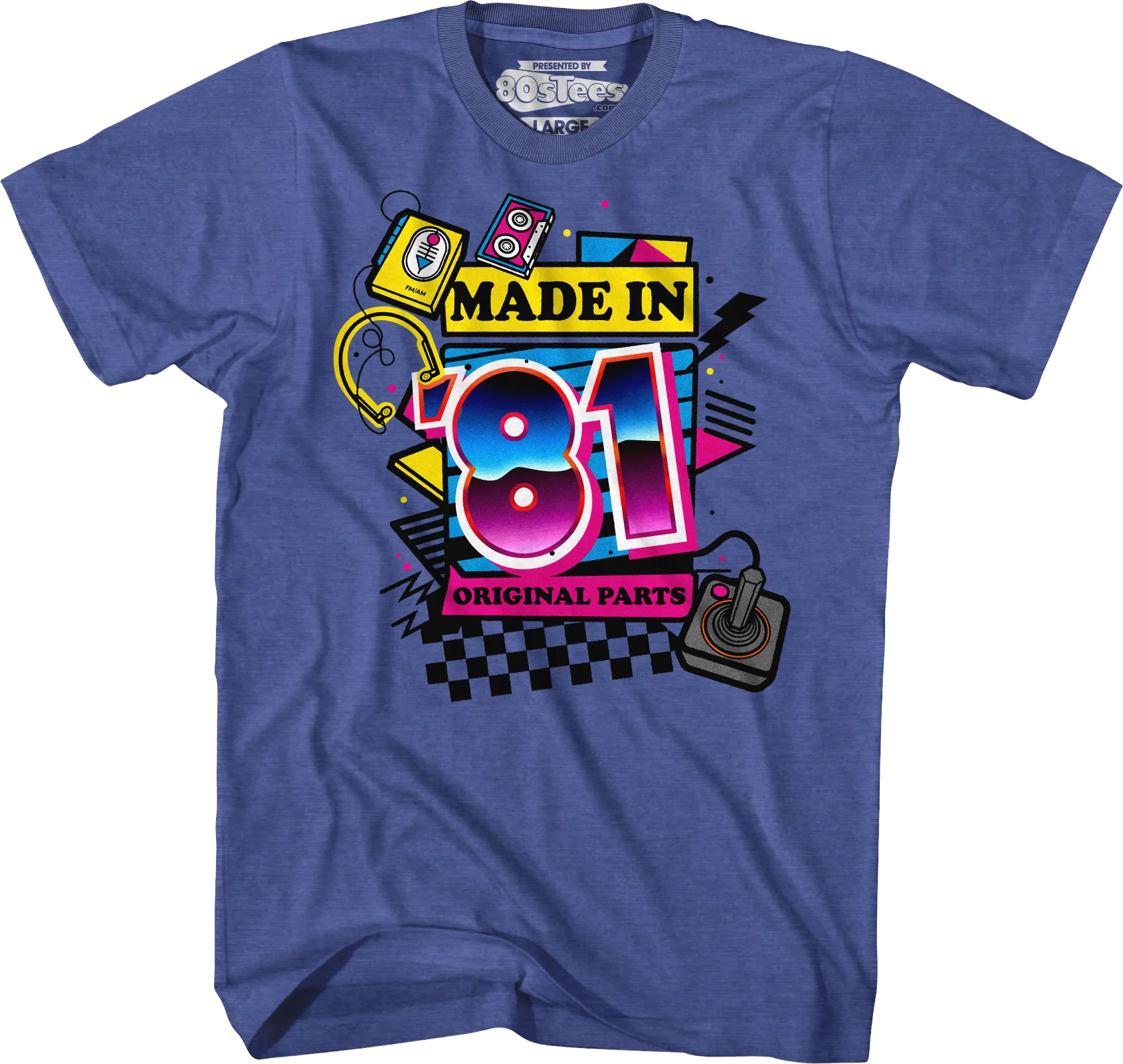 Original Parts Made In '81 T-Shirt