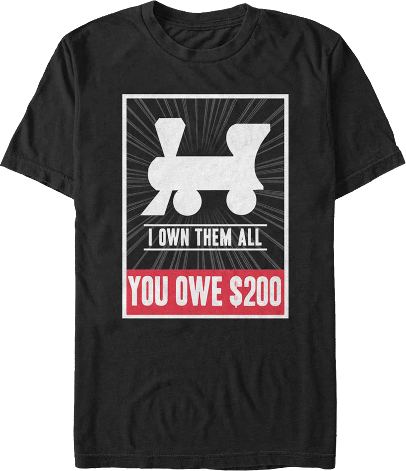 Own All Railroads Monopoly T-Shirt
