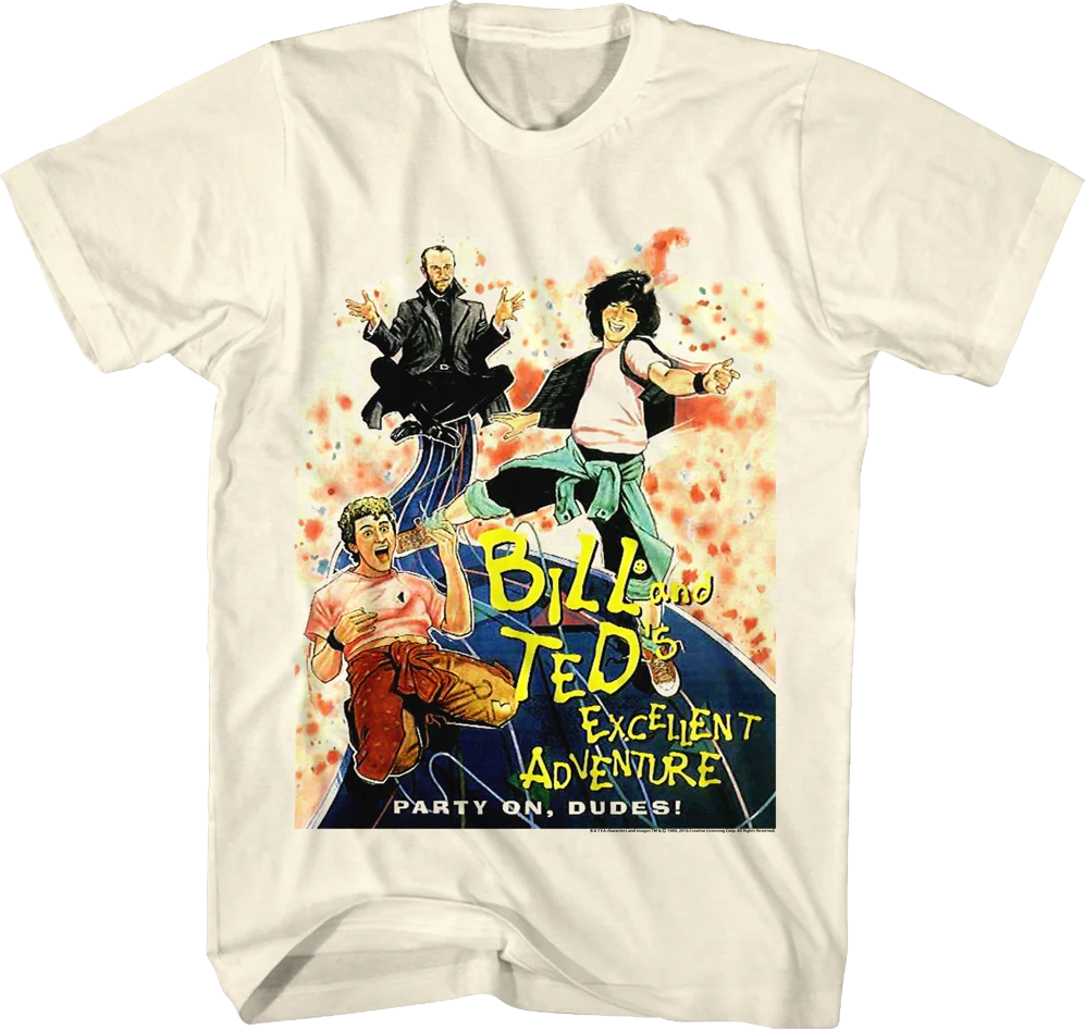 Party On Dudes Bill and Ted's Excellent Adventure T-Shirt
