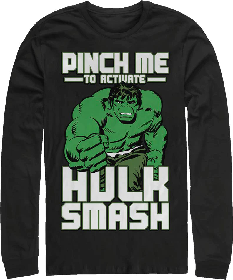Pinch Me To Activate Hulk Smash Marvel Comics Long Sleeve Shirt