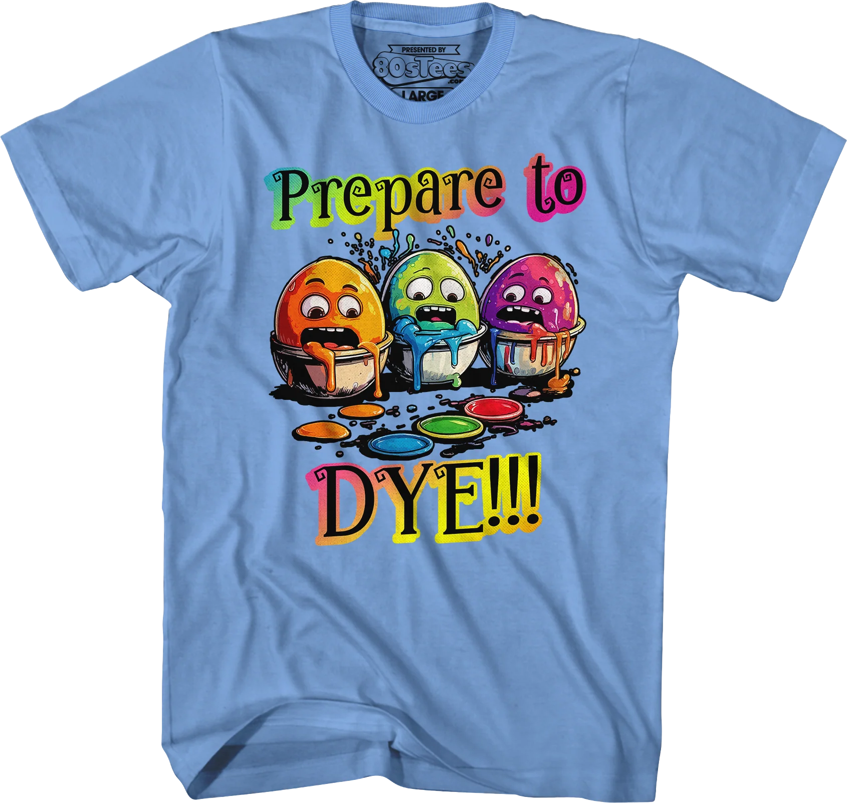 Prepare To Dye T-Shirt - Image 8