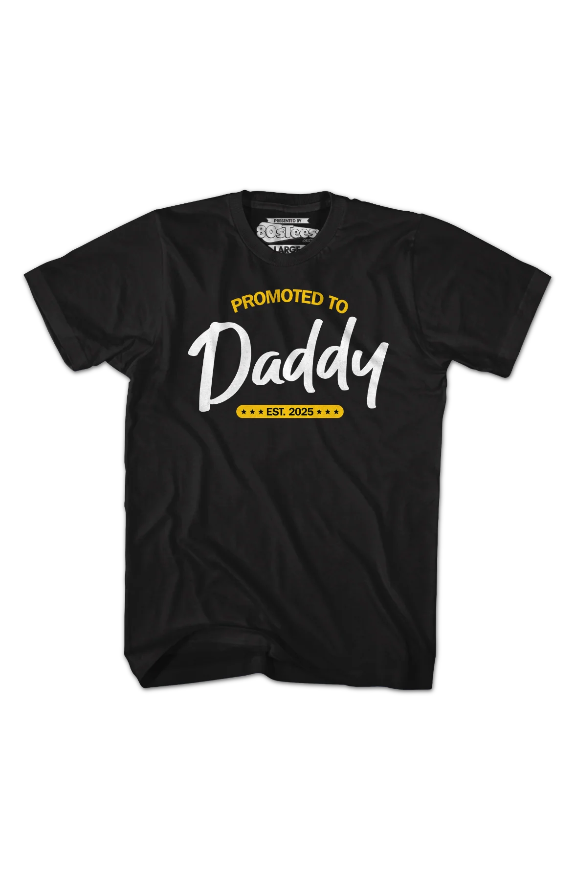 Promoted To Daddy Est. 2025 T-Shirt - Image 2