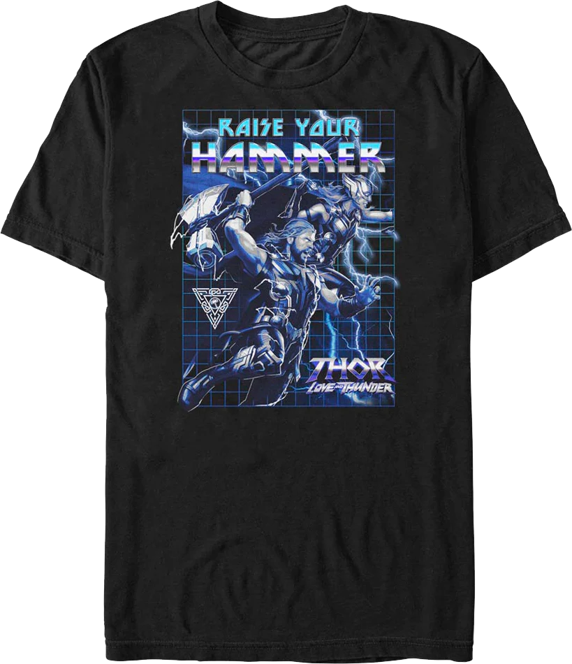 Raise Your Hammer Thor Love And Thunder Marvel Comics T-Shirt