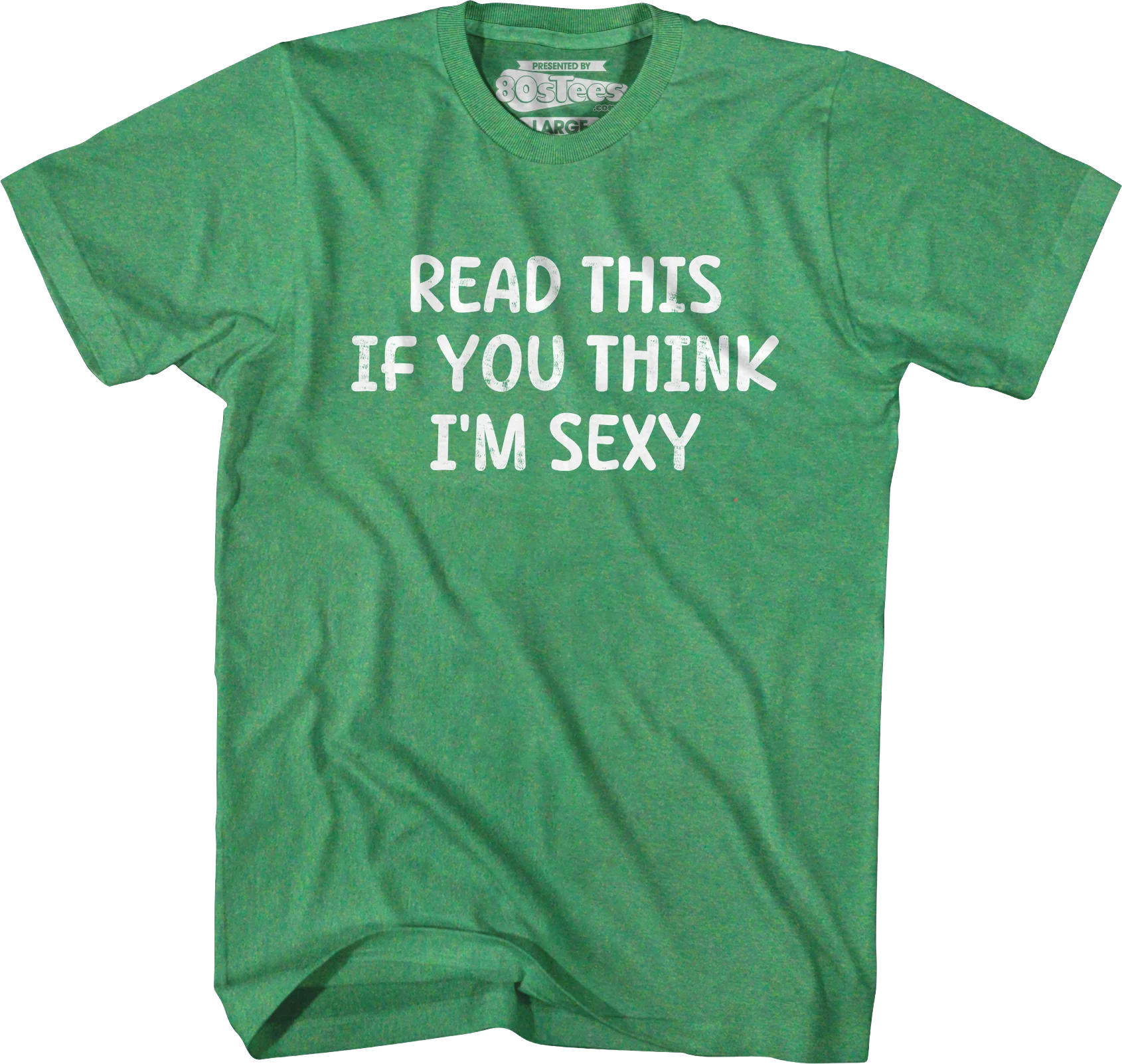 Read This If You Think I'm Sexy T-Shirt - Image 3