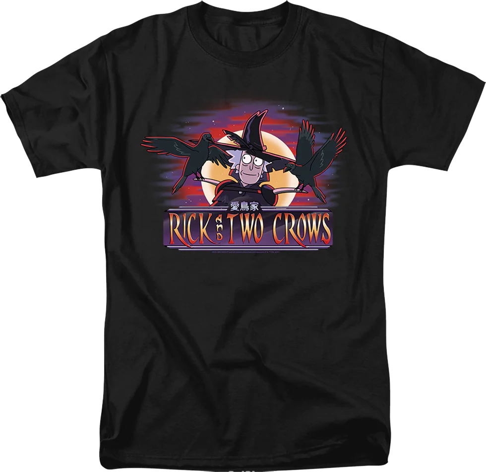 Rick And Two Crows Rick And Morty T-Shirt