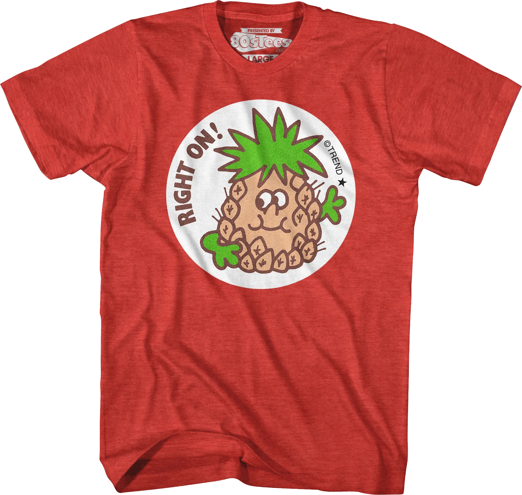 Right On Pineapple Scratch N Sniff T-Shirt