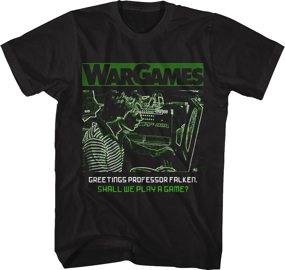 Shall We Play A Game? WarGames T-Shirt