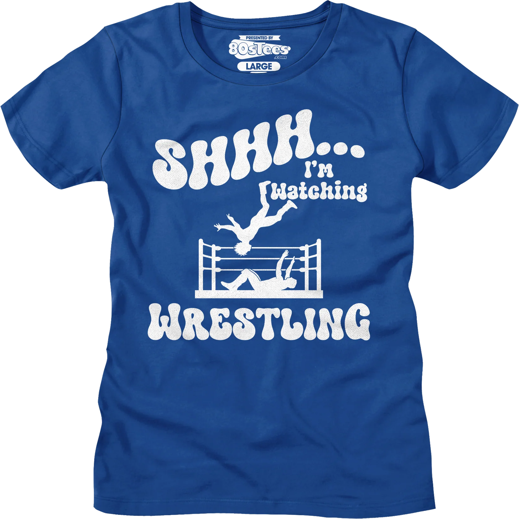 Shhh...I'm Watching Wrestling T-Shirt - Image 7