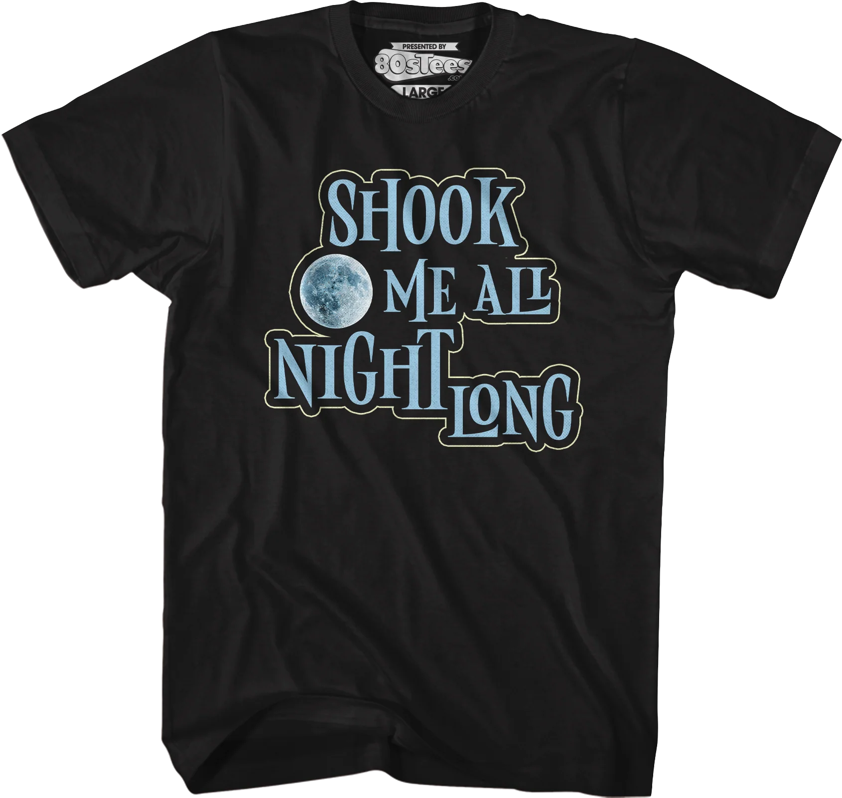 Shook Me All Night Long T-Shirt - Image 5