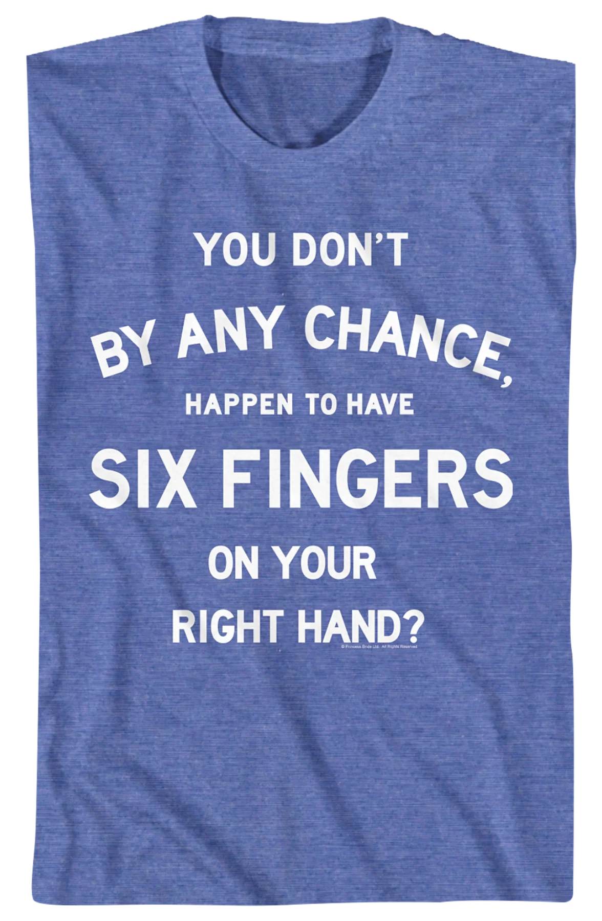 Six Fingers Princess Bride T-Shirt - Image 2