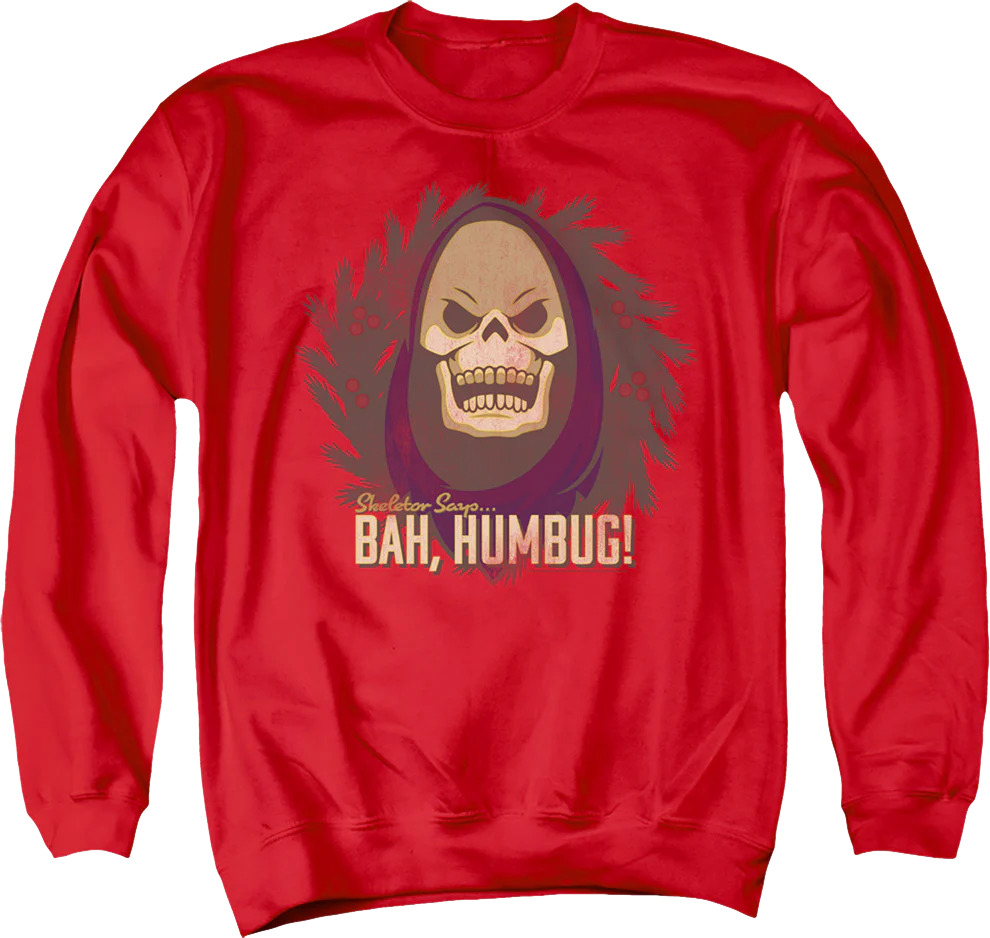 Skeletor Says Bah Humbug Masters of the Universe Sweatshirt