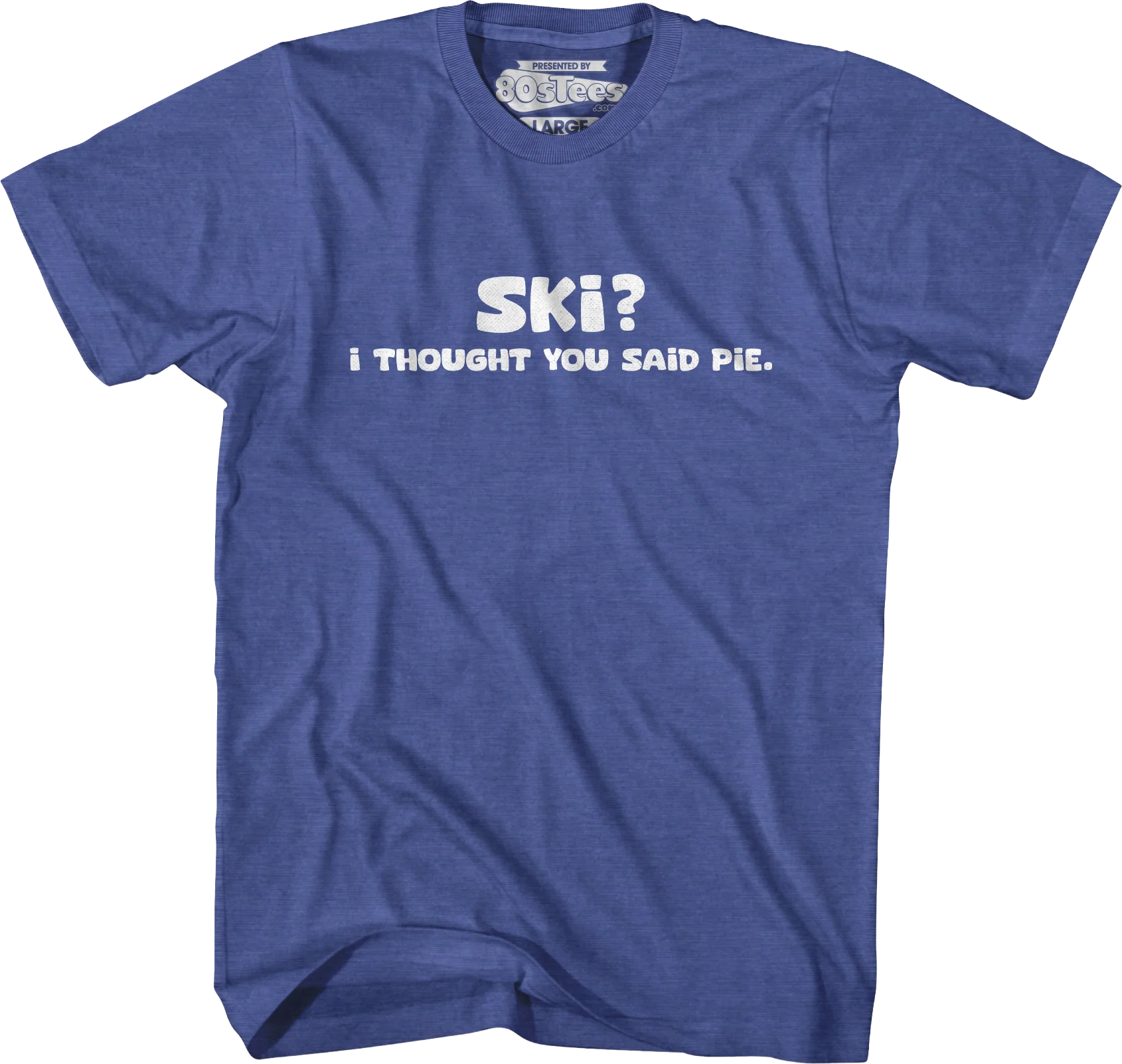 Ski? I Thought You Said Pie T-Shirt - Image 5