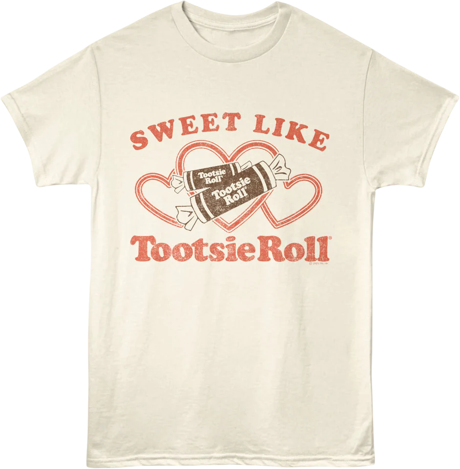 Sweet Like Tootsie Roll T-Shirt