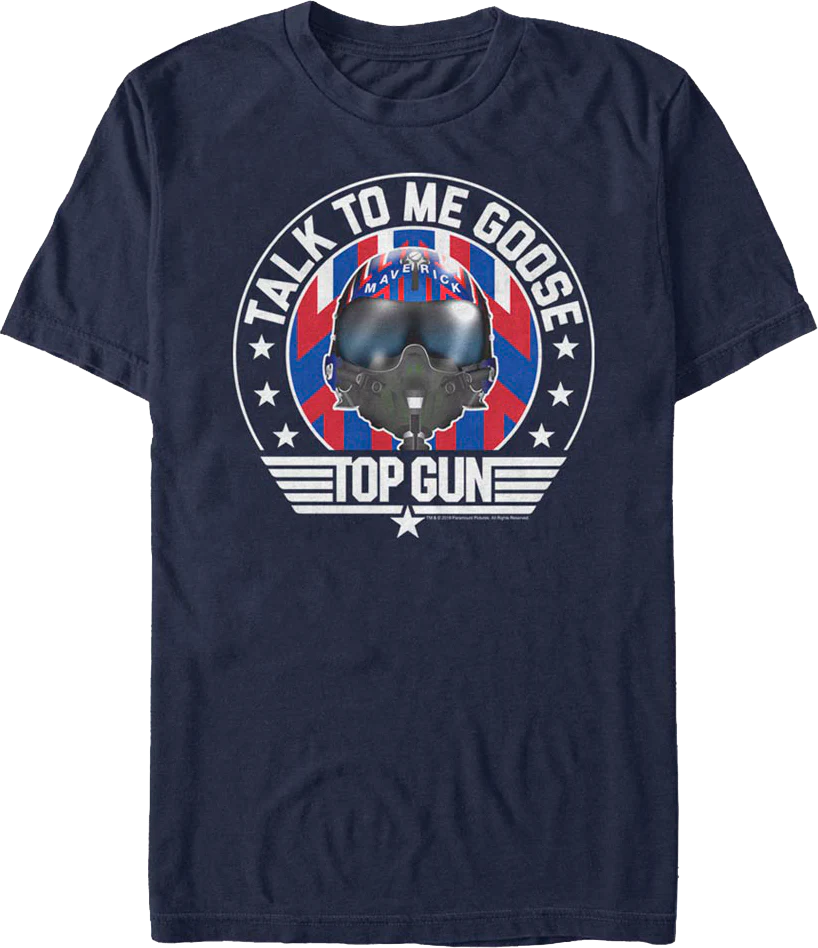 Talk To Me Goose Helmet Top Gun T-Shirt