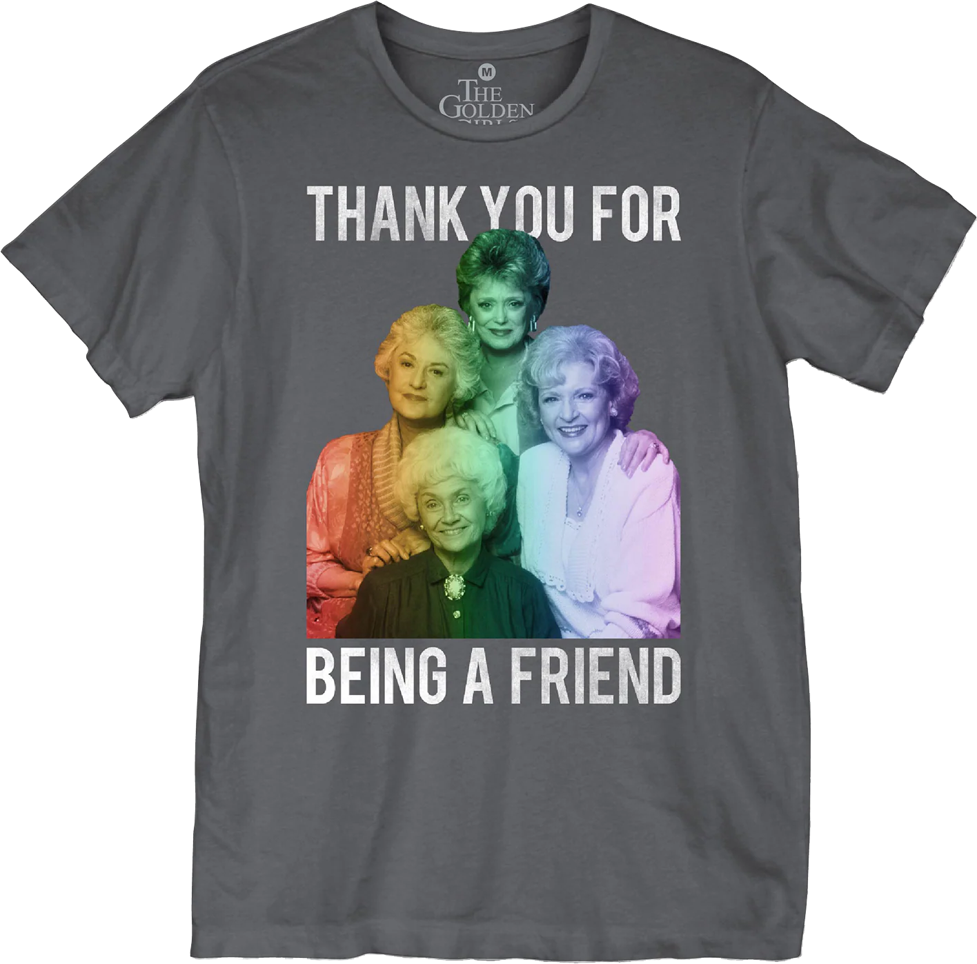 Thank You For Being A Friend Golden Girls T-Shirt