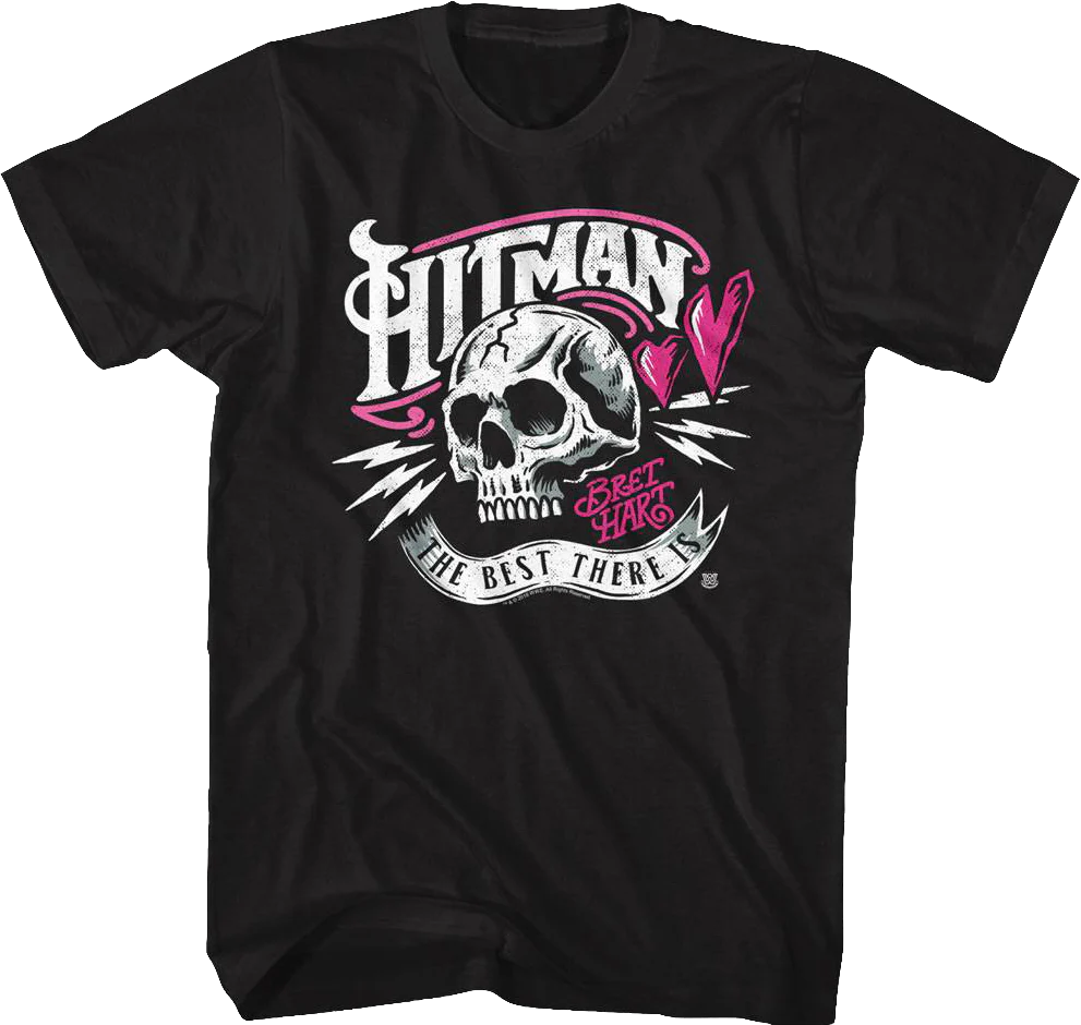 The Best There Is Bret Hitman Hart T-Shirt