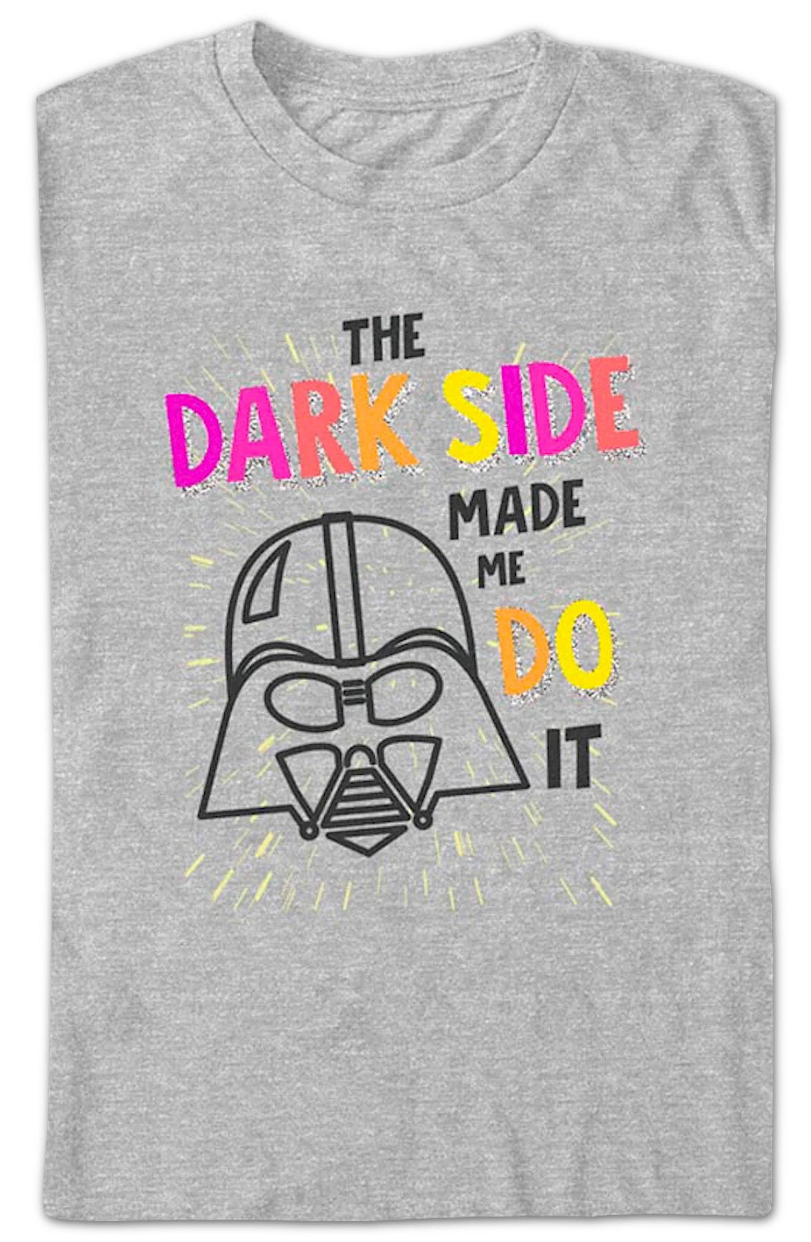 The Dark Side Made Me Do It Star Wars T-Shirt - Image 2