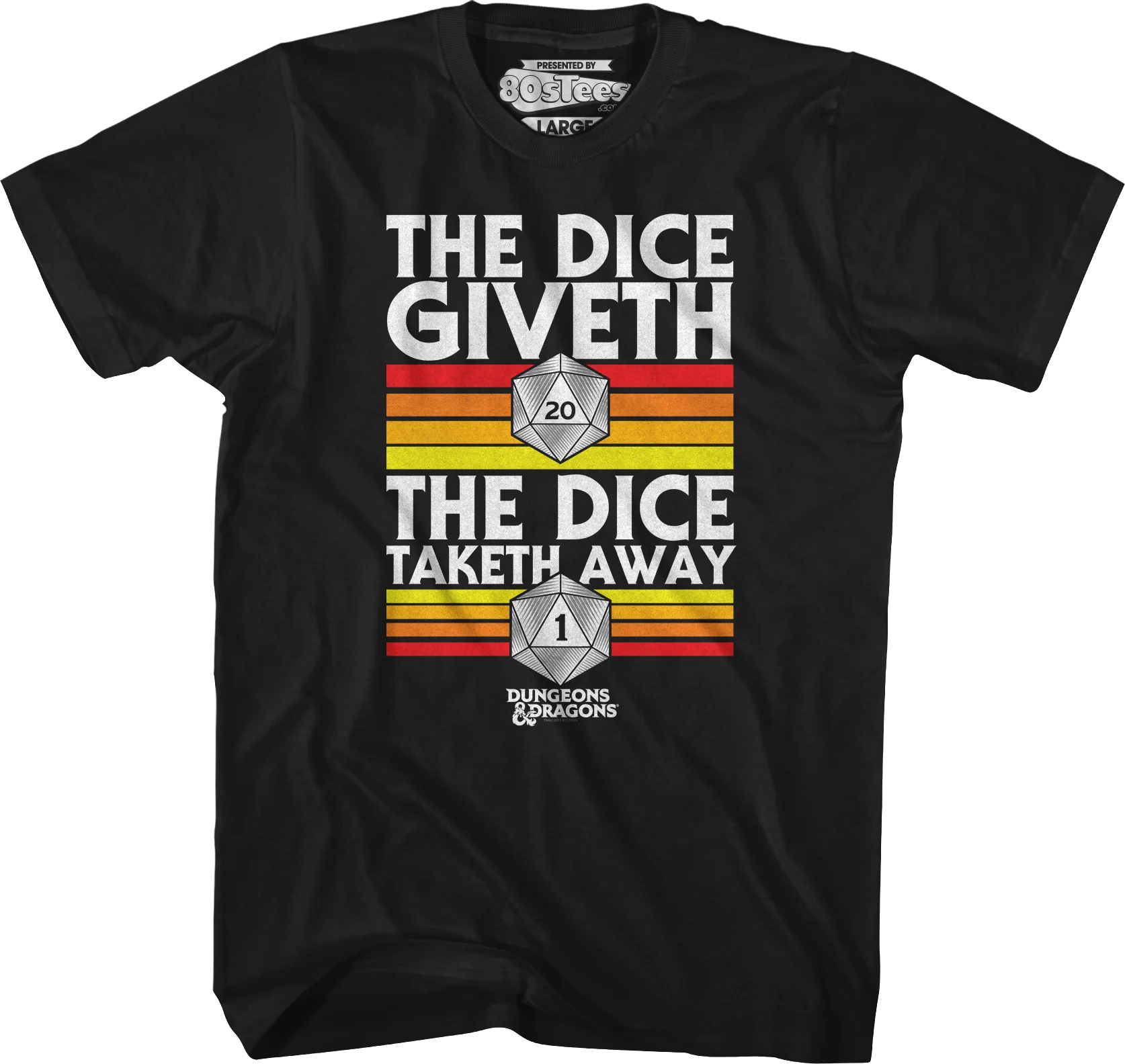 The Dice Giveth The Dice Taketh Away Dungeons & Dragons T-Shirt