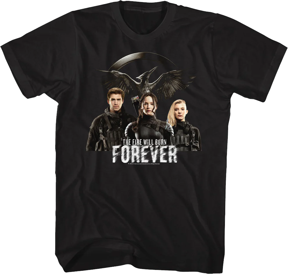 The Fire Will Burn Forever Hunger Games T-Shirt