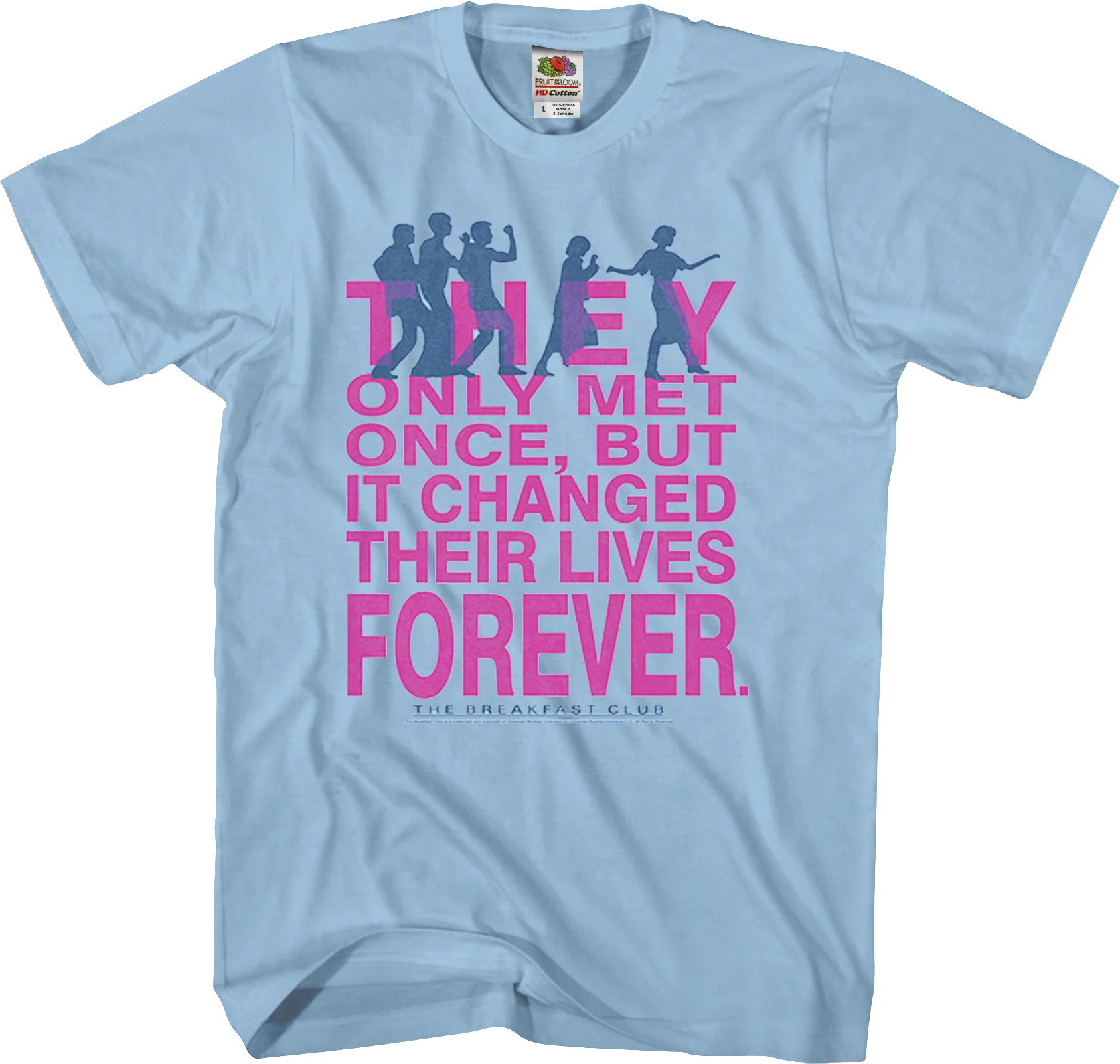 They Only Met Once Breakfast Club T-Shirt