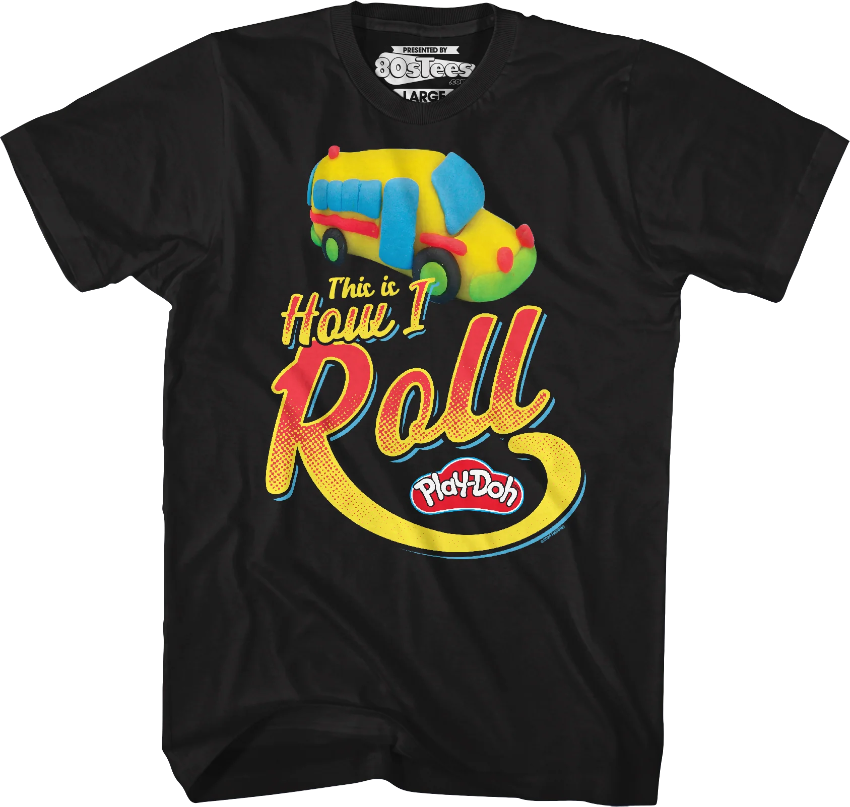 This Is How I Roll Play-Doh T-Shirt - Image 5