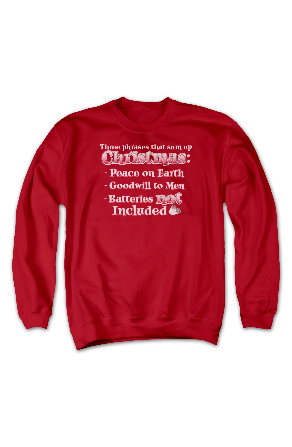 Three Phrases That Sum Up Christmas Sweatshirt - Image 2