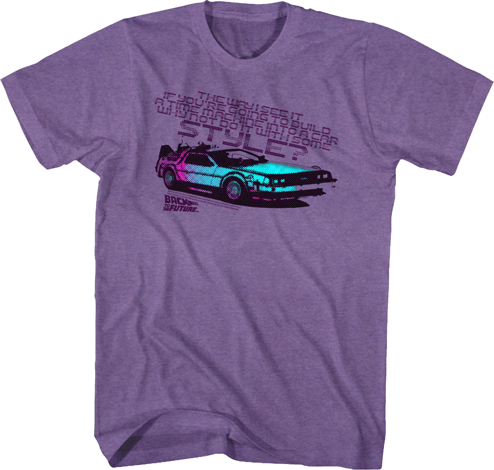 Time Machine With Some Style Back To The Future T-Shirt