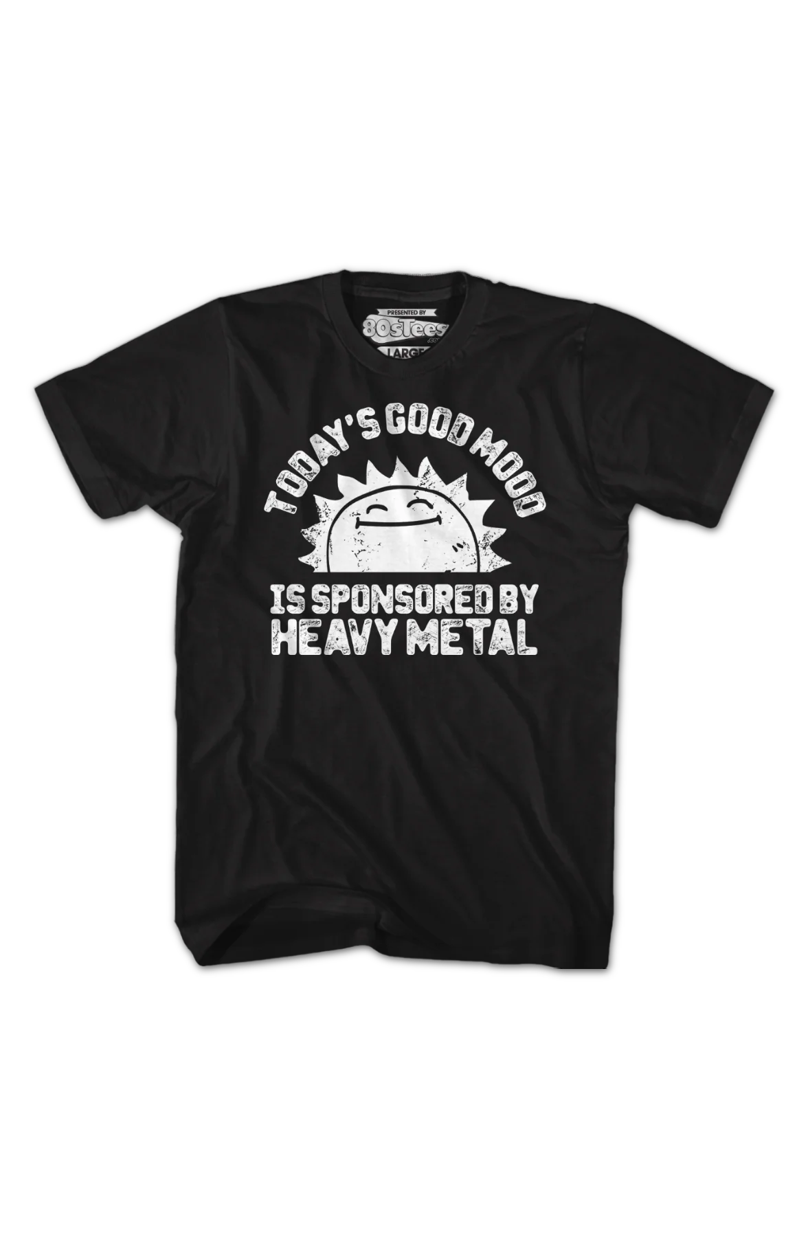 Today's Good Mood Is Sponsored By Heavy Metal T-Shirt - Image 2