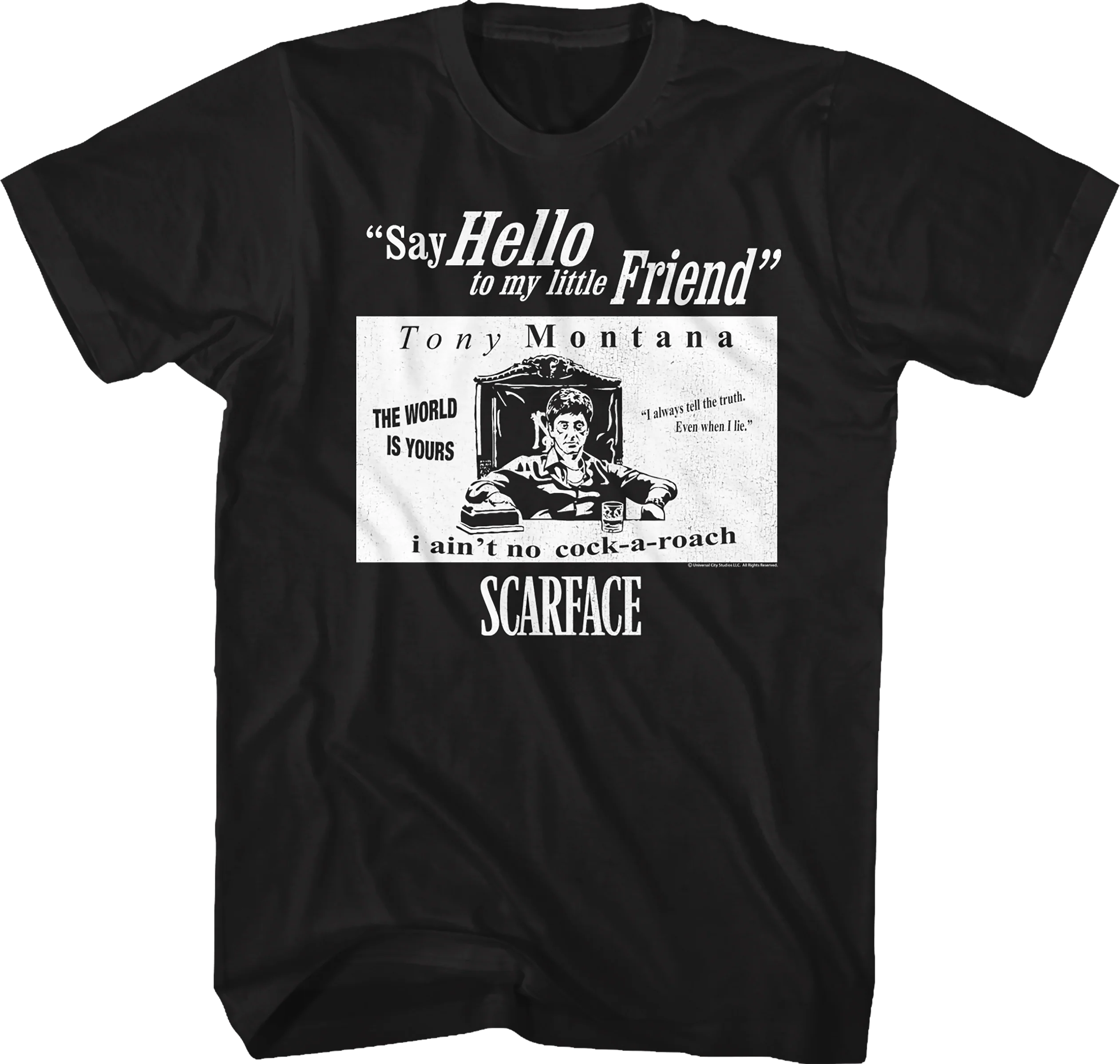Tony Montana Quotes Scarface T-Shirt