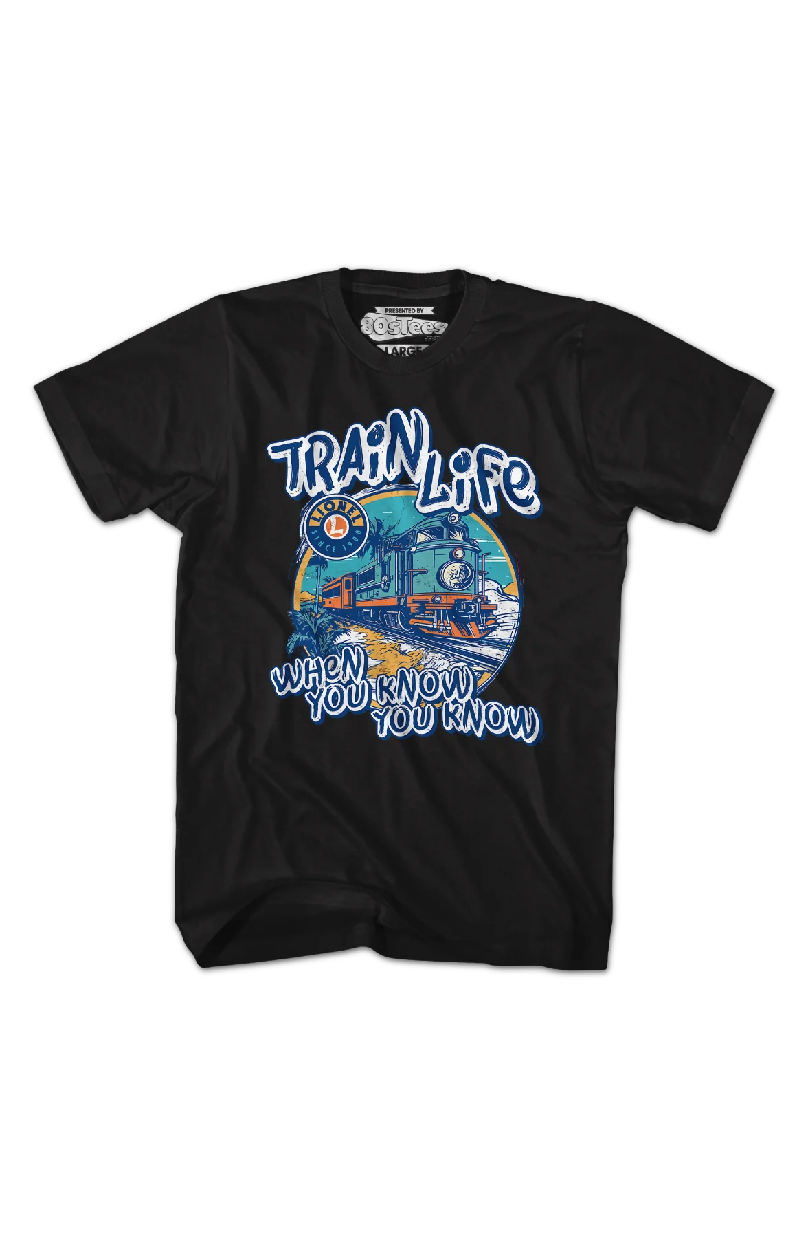 Train Life When You Know You Know Lionel Trains T-Shirt - Image 2