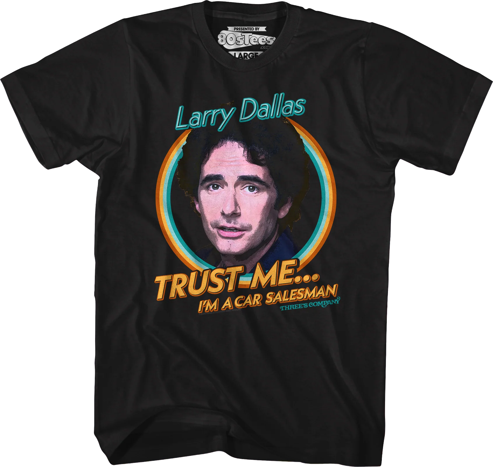 Trust Me I'm A Car Salesman Three's Company T-Shirt