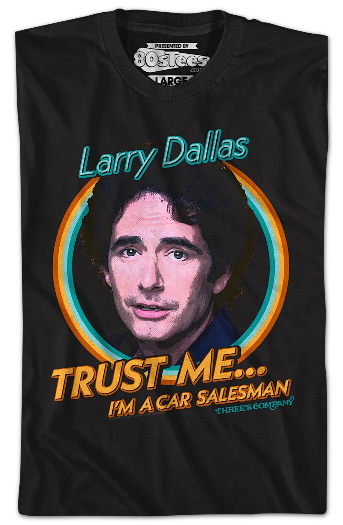 Trust Me I'm A Car Salesman Three's Company T-Shirt - Image 2