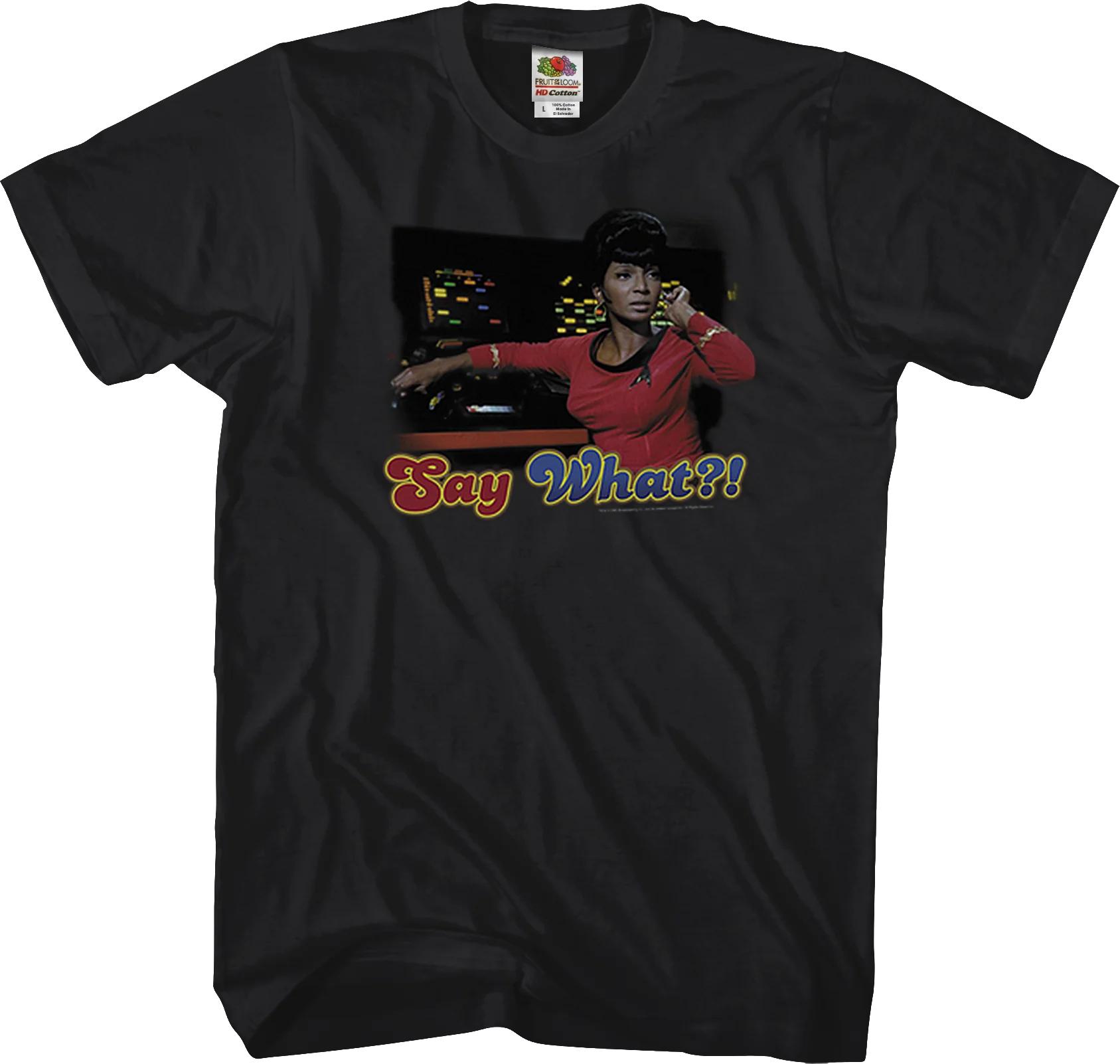 Uhura Say What Star Trek T-Shirt