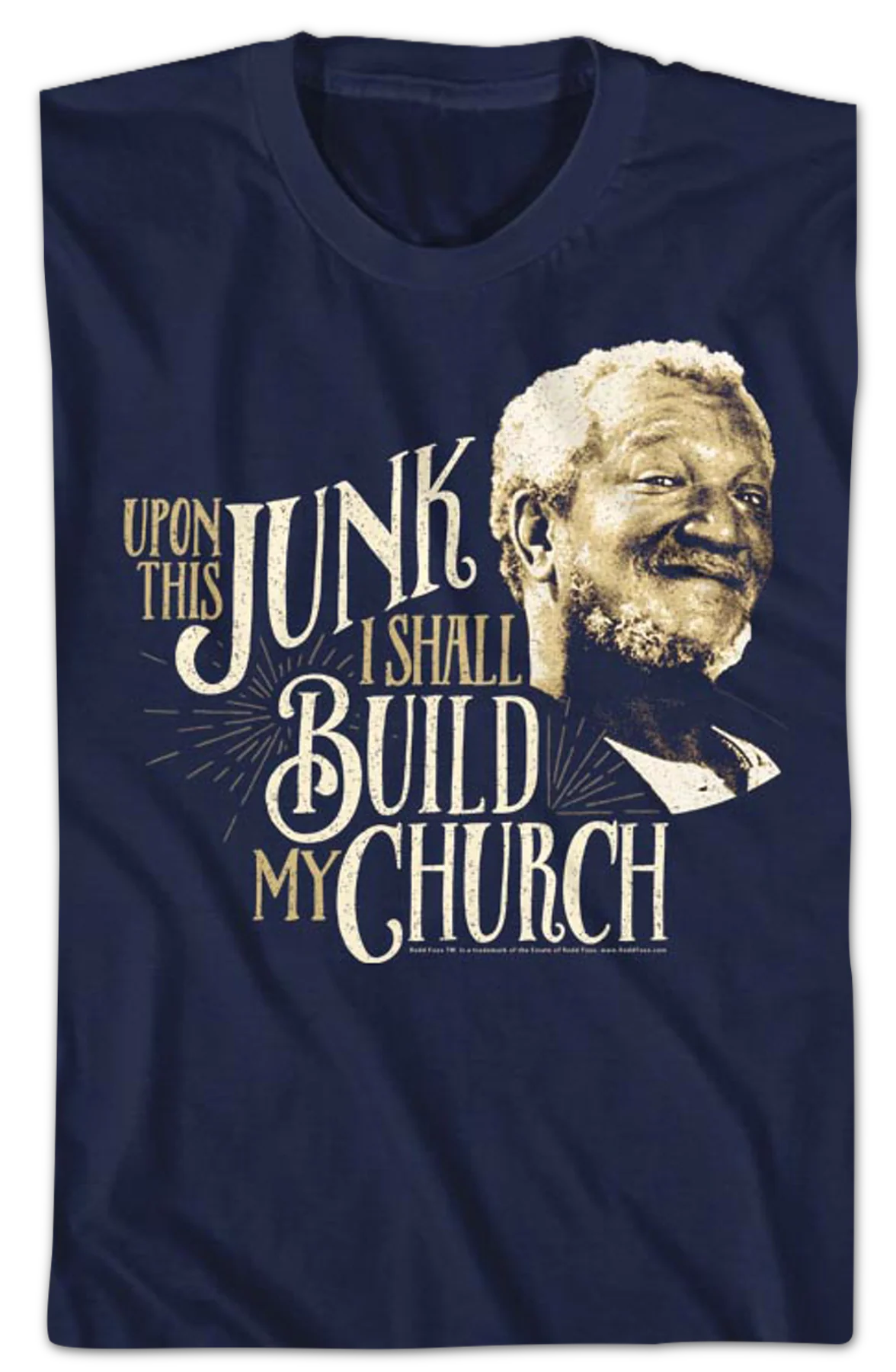 Upon This Junk Sanford and Son T-Shirt - Image 2