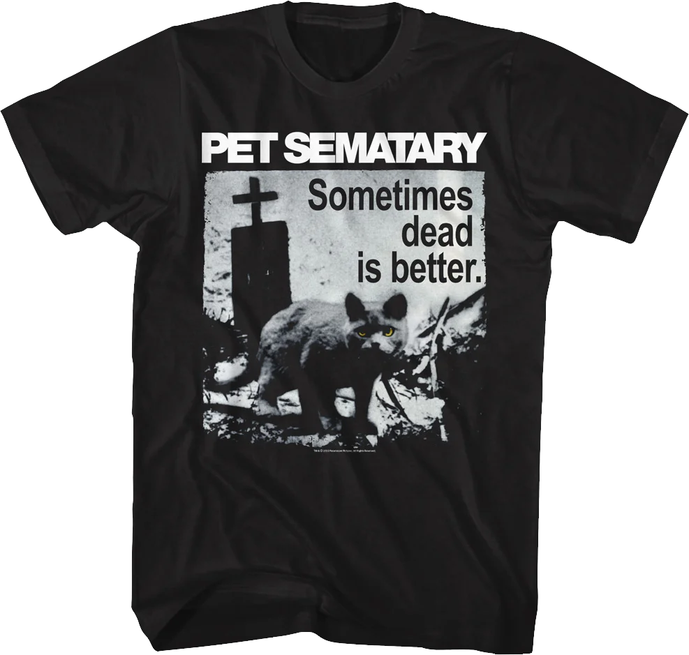 Vintage Sometimes Dead Is Better Pet Sematary T-Shirt
