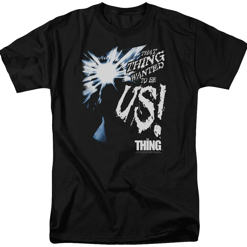 Wanted To Be Us Thing T-Shirt