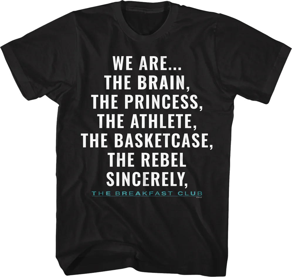 We Are The Breakfast Club T-Shirt