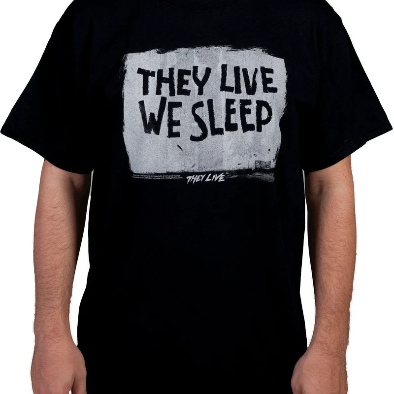 We Sleep They Live Shirt