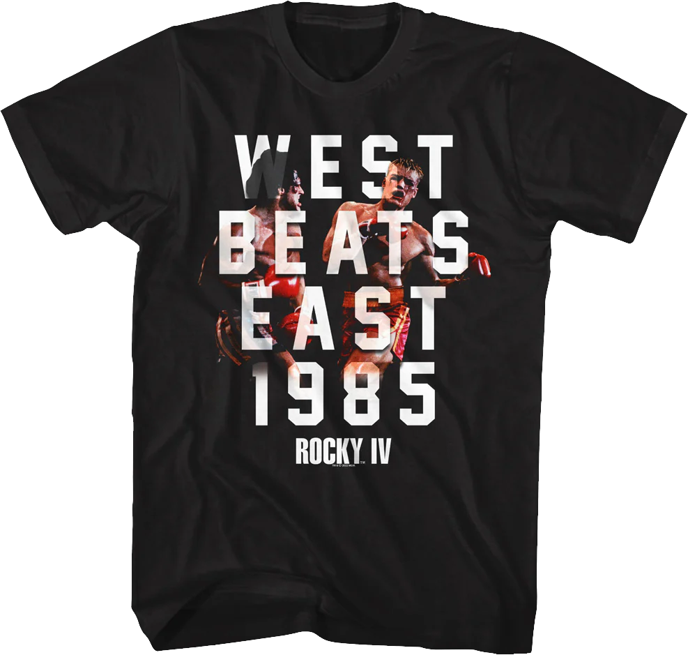 West Beats East Rocky IV T-Shirt