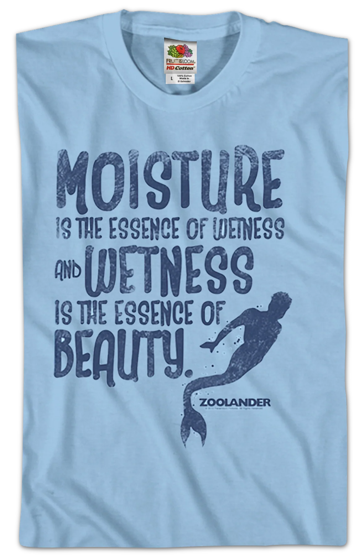 Wetness Is The Essence Of Beauty Zoolander T-Shirt - Image 2