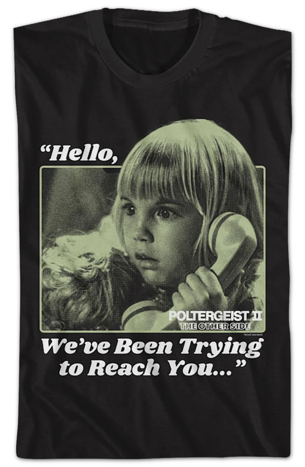 We've Been Trying To Reach You Poltergeist II T-Shirt - Image 2