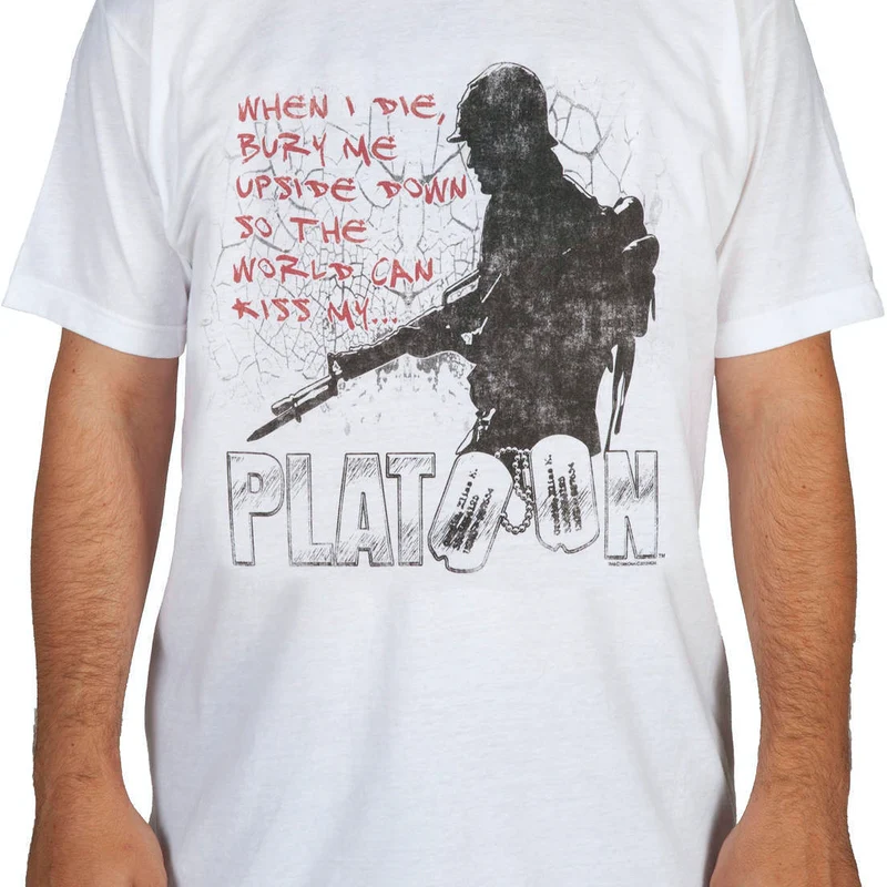 When I Die Platoon Shirt