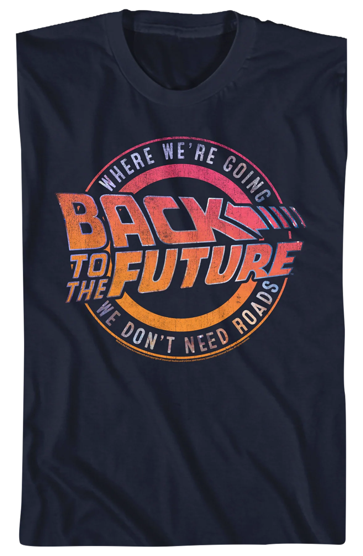 Where We're Going We Don't Need Roads Back To The Future T-Shirt - Image 2