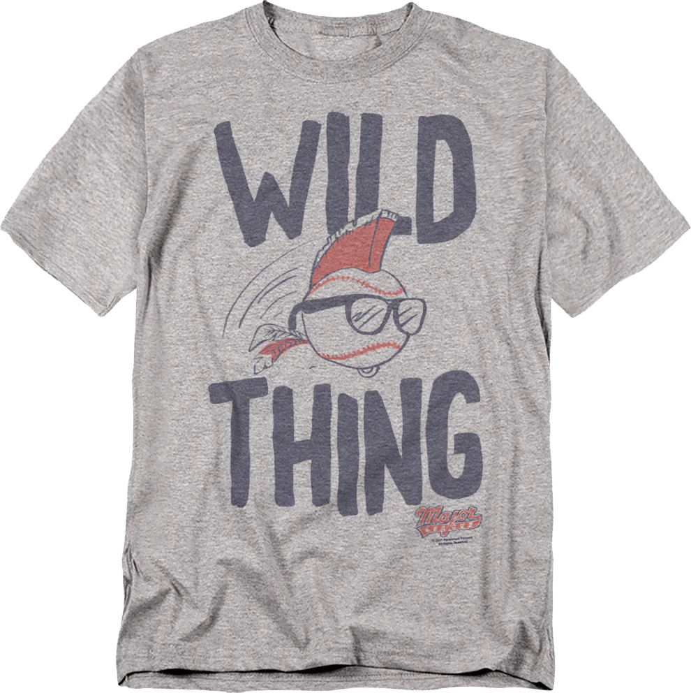 Wild Thing Baseball Major League T-Shirt