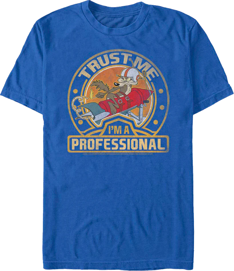 Wile E. Coyote Trust Me I'm A Professional Looney Tunes T-Shirt